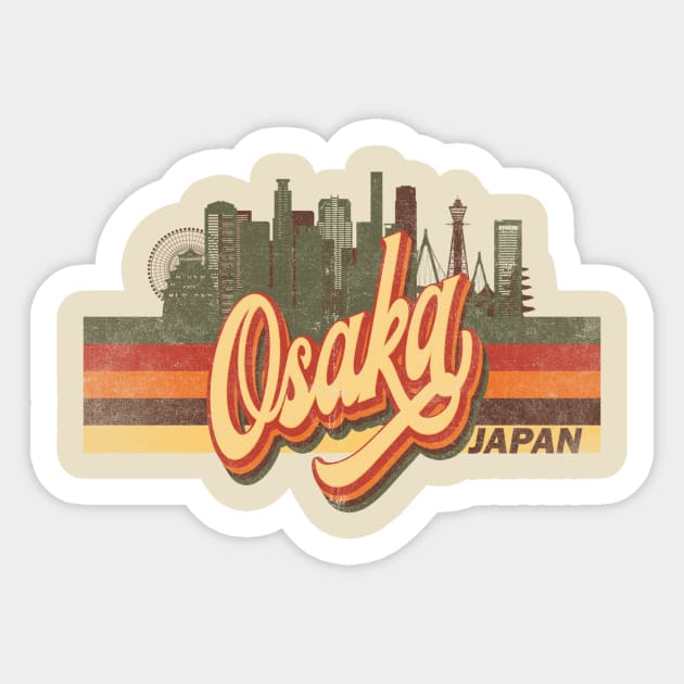 Osaka Japan Skyline Vintage Retro T-Shirt Gift - Osaka Japan - Osaka Japan Tourist Gift - Osaka Japan Hometown T-Shirt T-Shirt Sticker by Happy as I travel